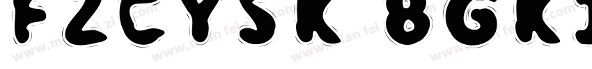 FZCYSK BGK1 0字体转换